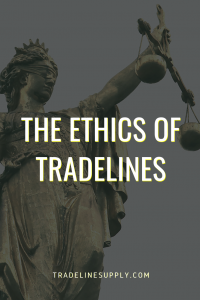 The Ethics of Tradelines