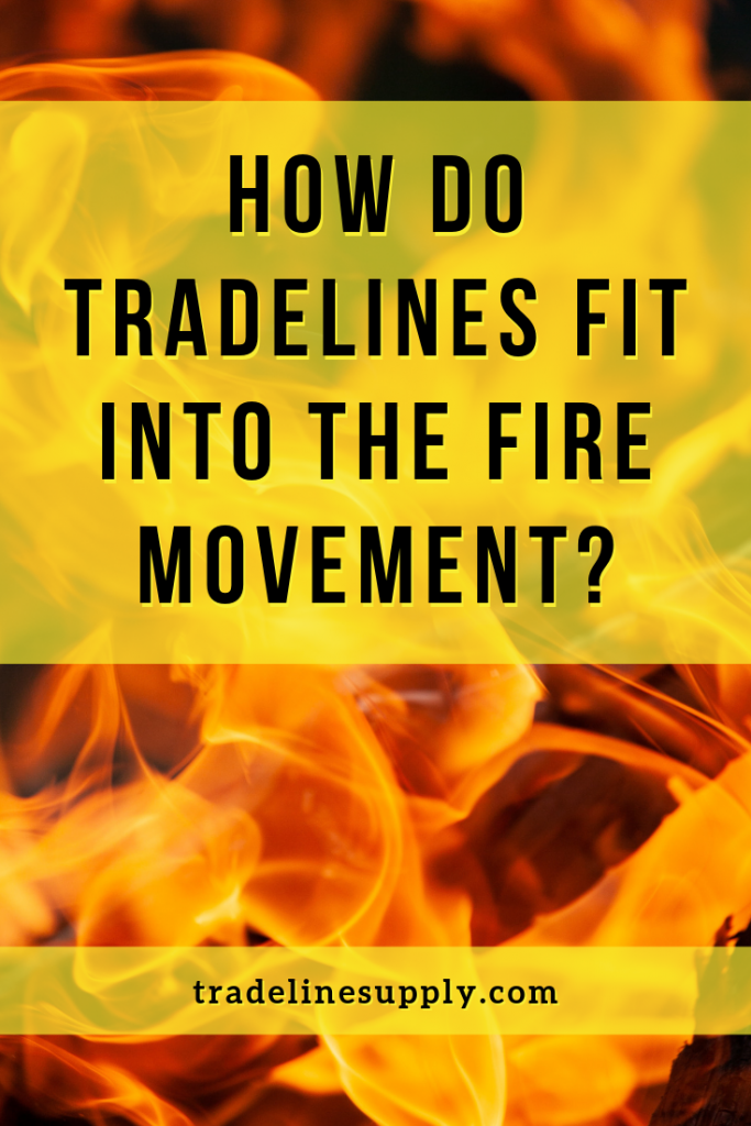 How Do Tradelines Fit Into the FIRE Movement? Pinterest graphic