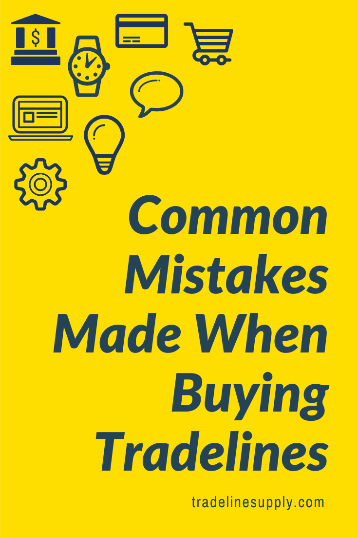 Common Mistakes Made When Buying Tradelines - Pinterest