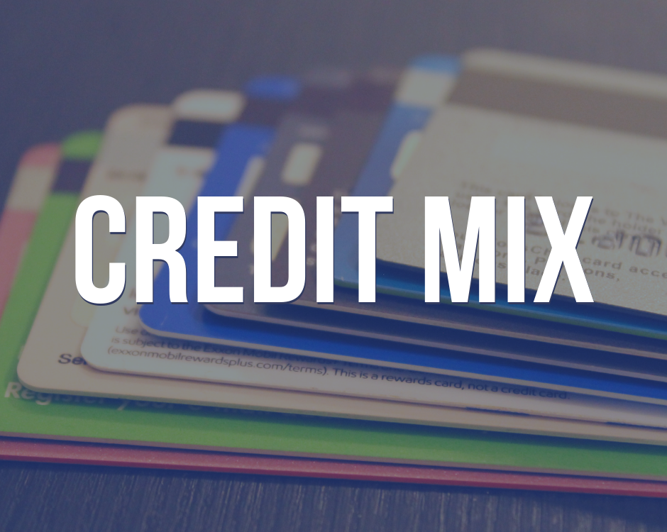 Credit Mix: Do You Need to Care About Types of Credit?
