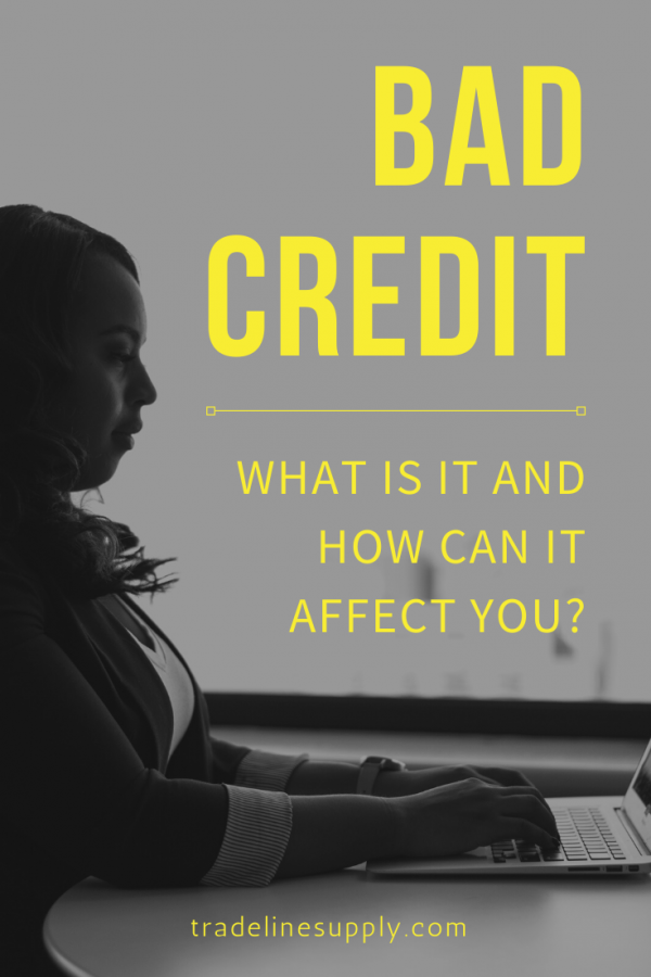 What Is Bad Credit And How Can It Affect You? | Top Tier Financial ...