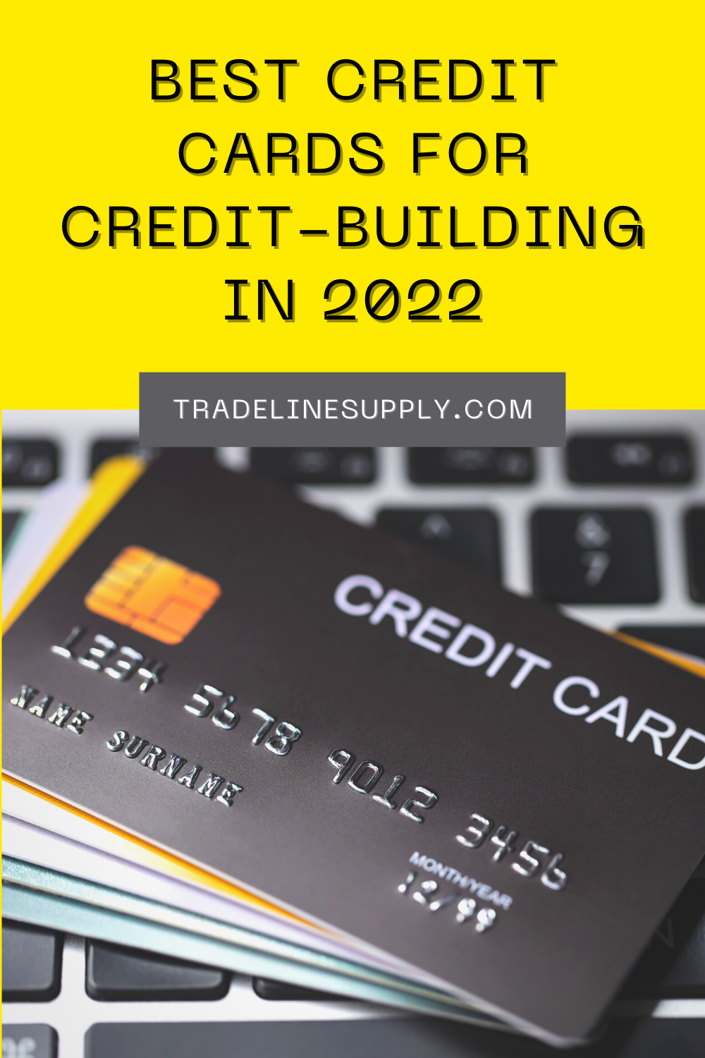 Credit Card Credit-Building—The 2022 Best For Credit Building