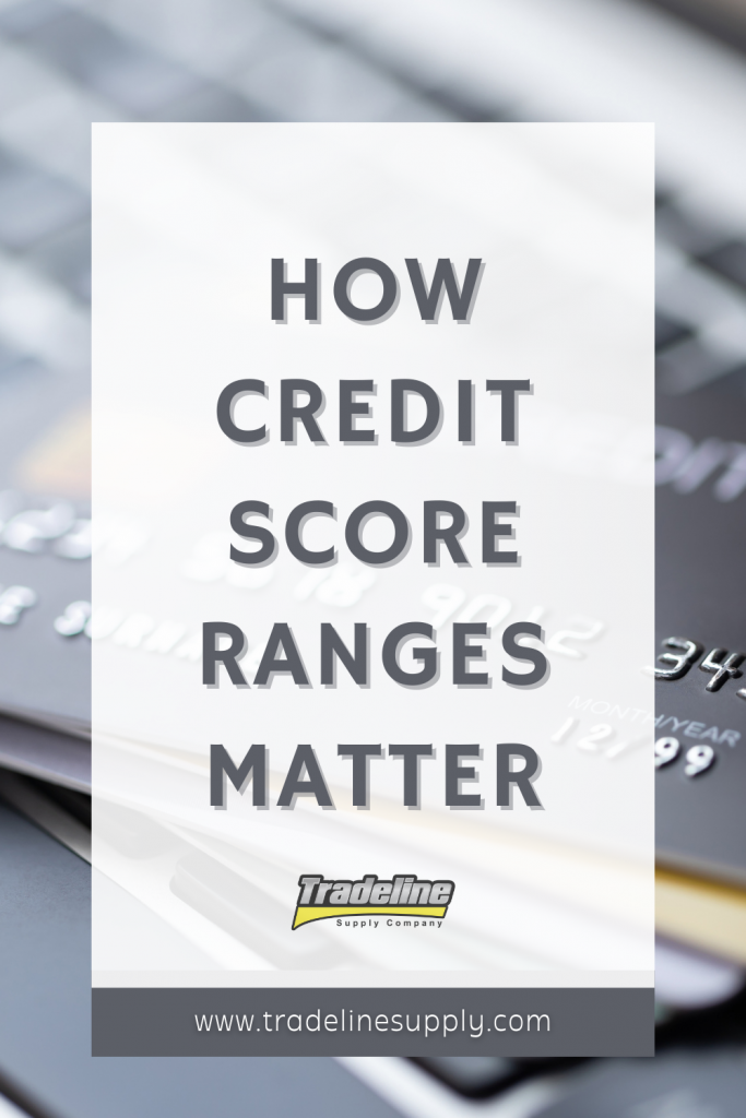 Credit Score Range: What They Are & Range Chart