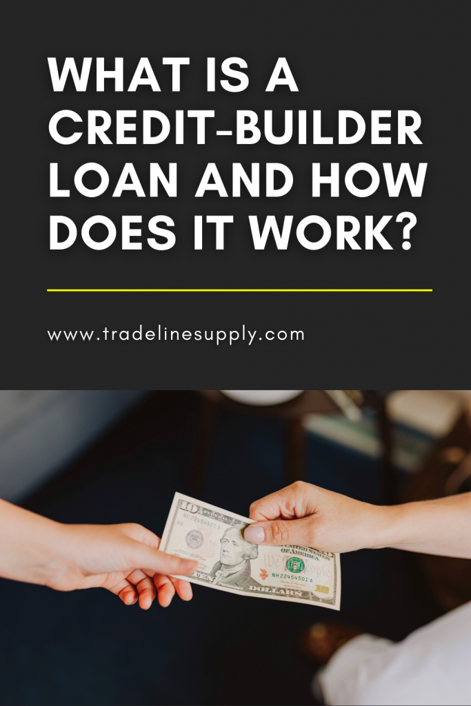 What Is a Credit-Builder Loan and How Does It Work? - Pinterest