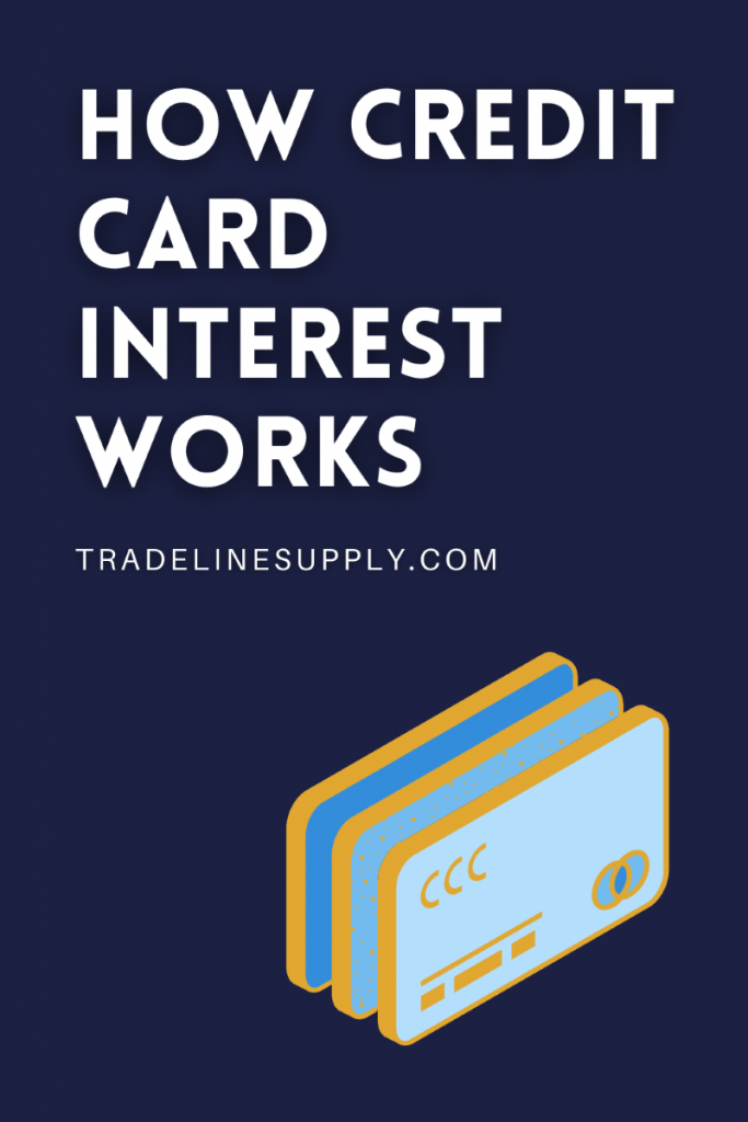 How Credit Card Interest Works - Pinterest