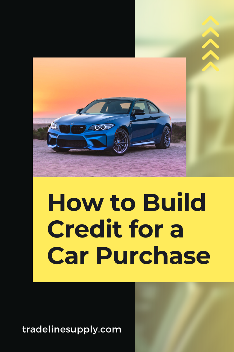 how-to-build-credit-for-car-purchase-everything-inc