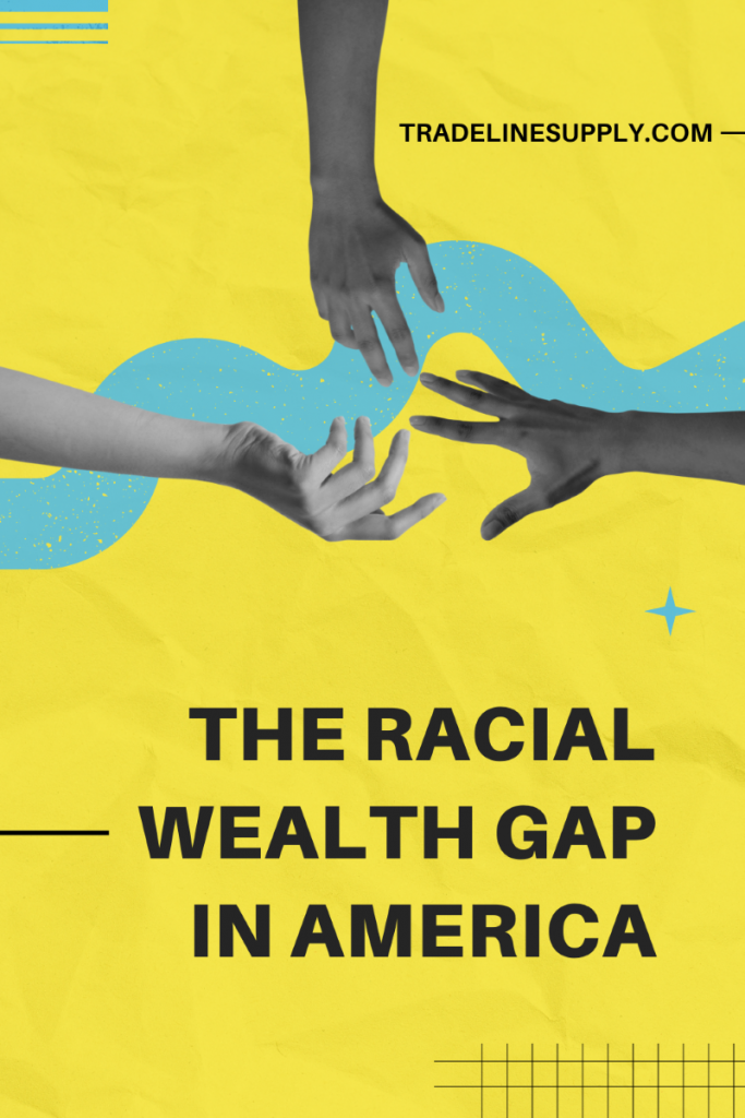 Understanding the Racial Wealth Gap in America - Pinterest
