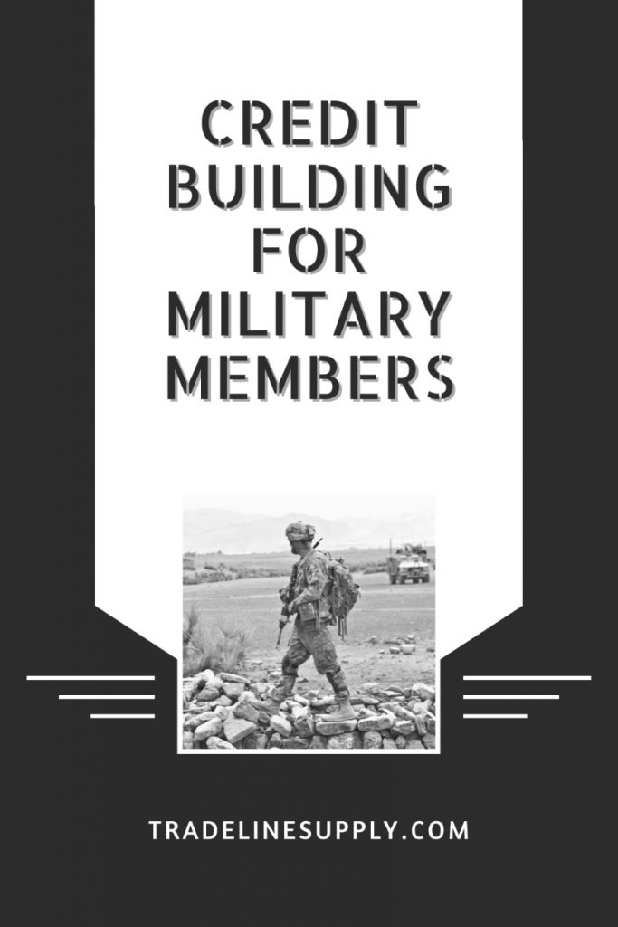 Credit Building for Military Members - Pinterest