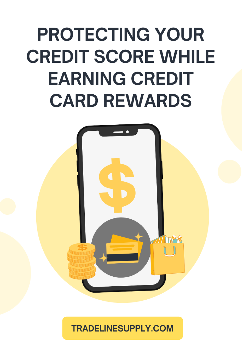 How to Protect Your Credit Score While Pursuing Credit Card Rewards - Pinterest