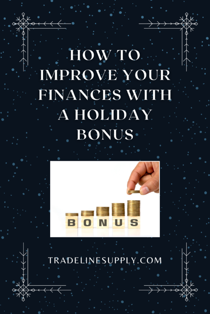 How to Improve Your Financial Position With a Holiday Bonus - Pinterest