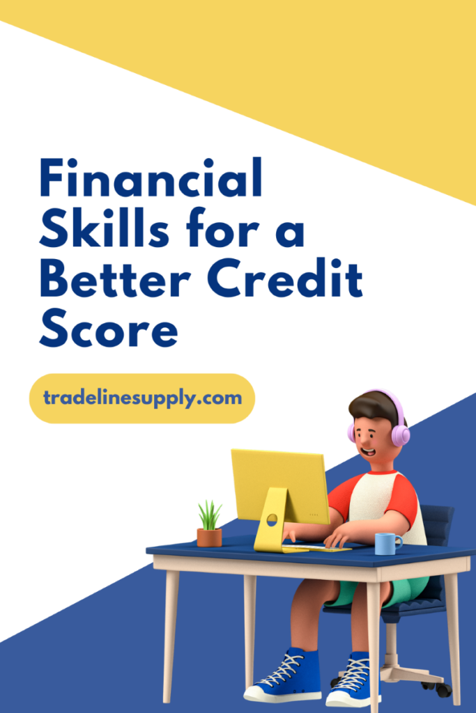 Financial Skills to Master for a Better Credit Score - Pinterest