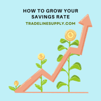 How To Increase Your Savings Rate | Tradeline Supply Company, LLC